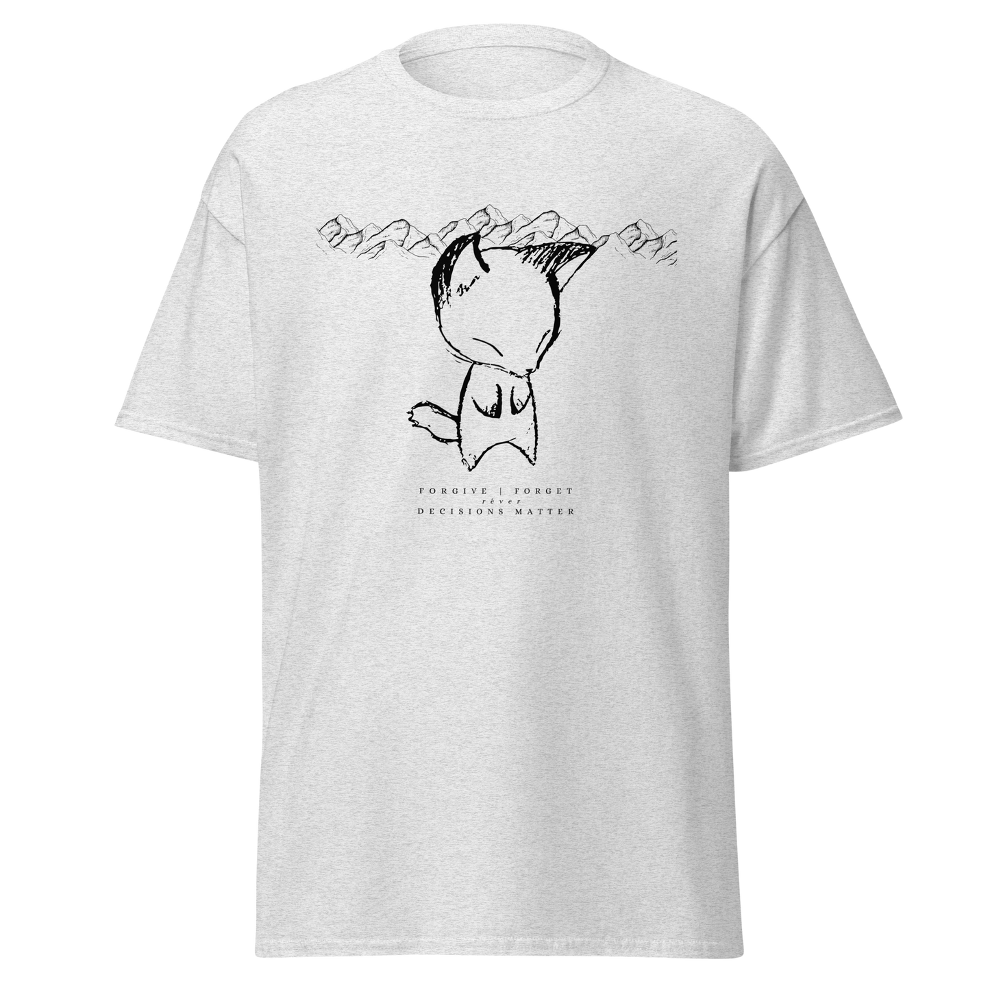Forgive – Forget - Shirt