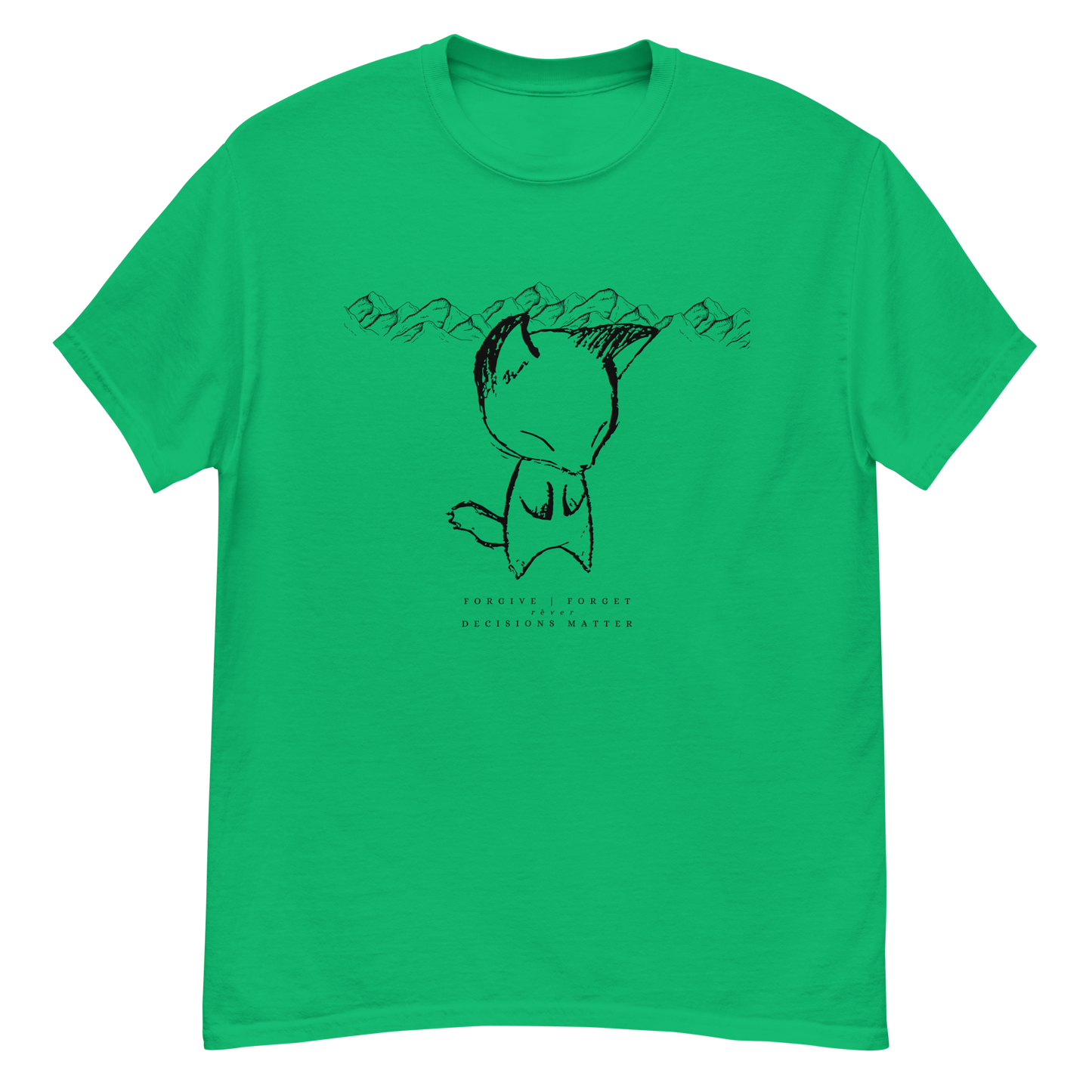 Forgive – Forget - Shirt