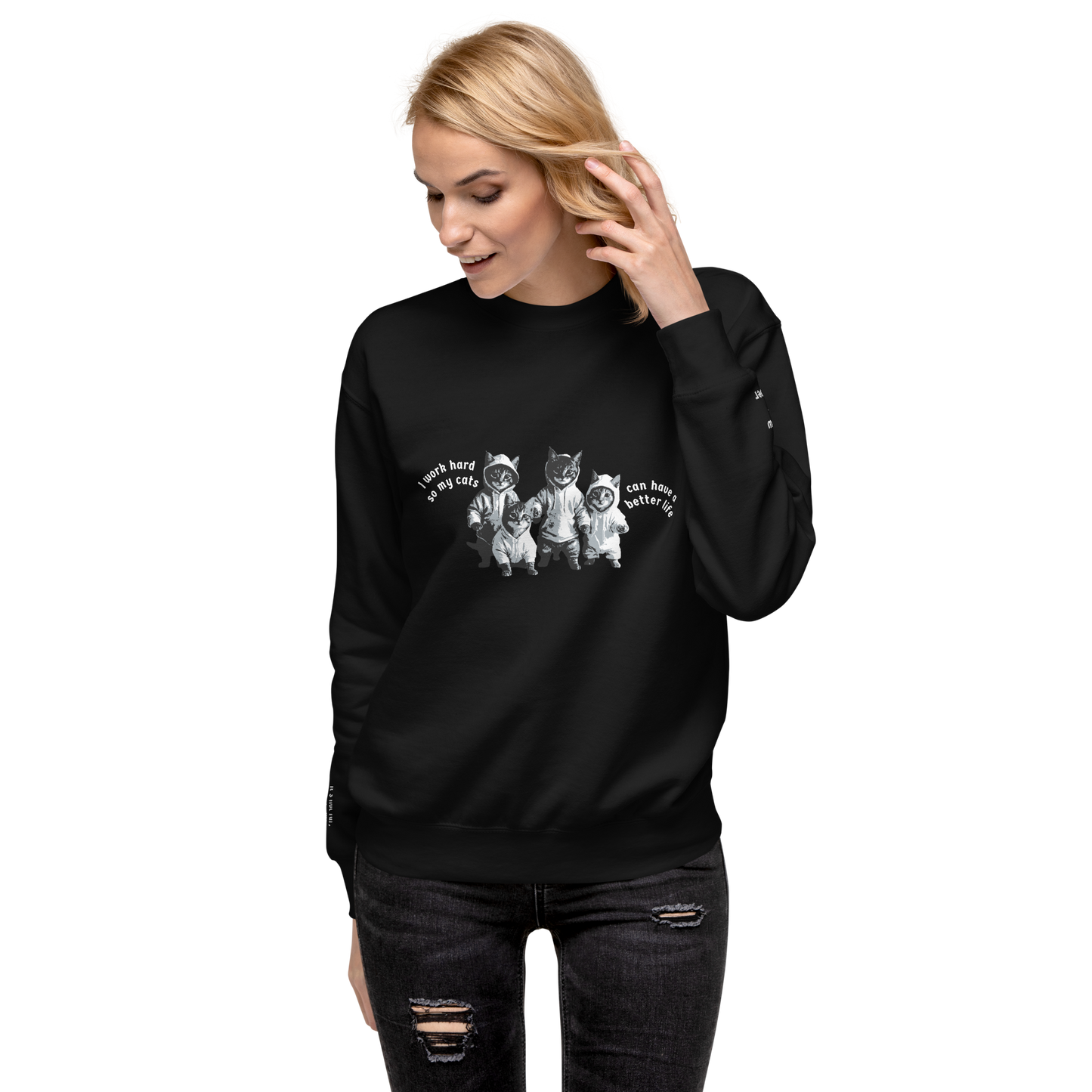 Better Cat Life Premium Sweatshirt